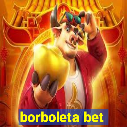 borboleta bet