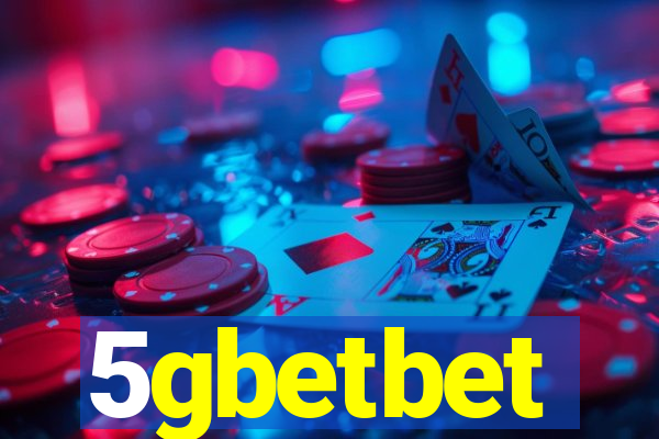 5gbetbet