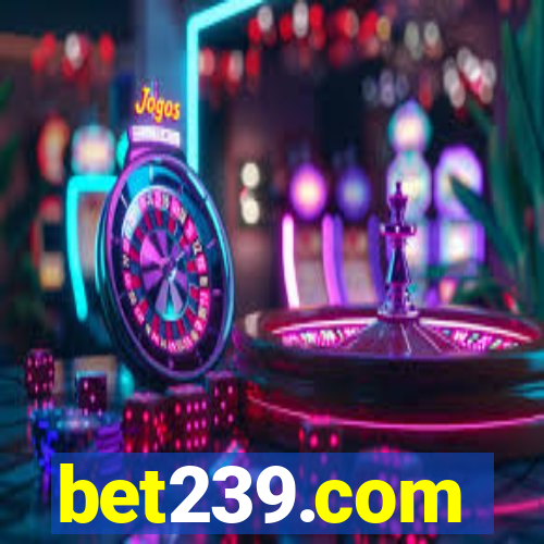 bet239.com