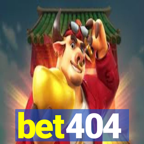 bet404