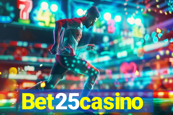 Bet25casino