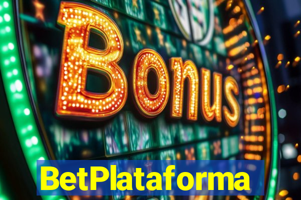 BetPlataforma