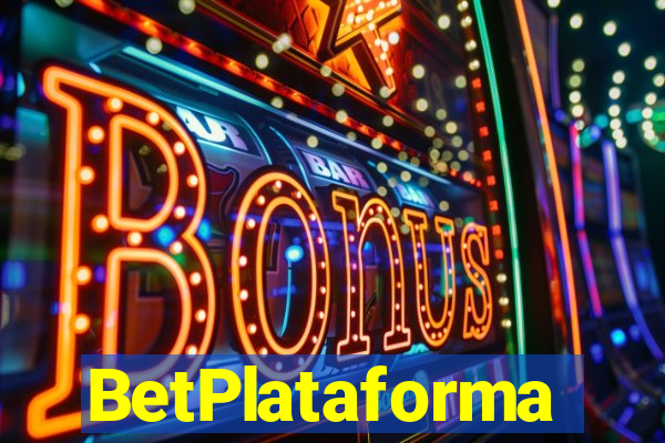 BetPlataforma