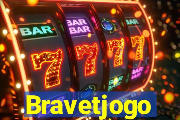 Bravetjogo