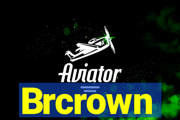 Brcrown