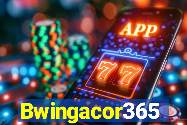 Bwingacor365