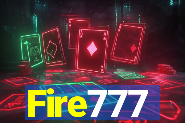 Fire777