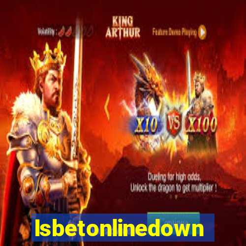 Isbetonlinedown