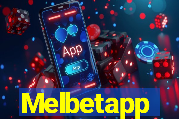 Melbetapp