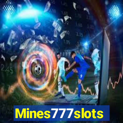 Mines777slots