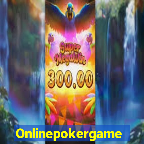 Onlinepokergame