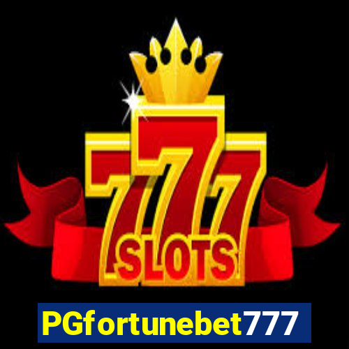 PGfortunebet777