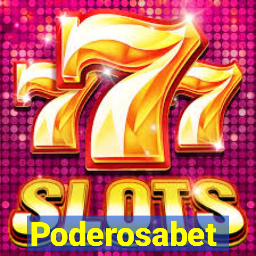 Poderosabet