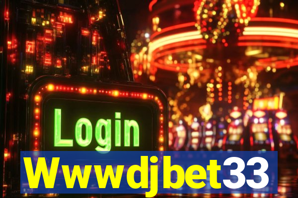 Wwwdjbet33