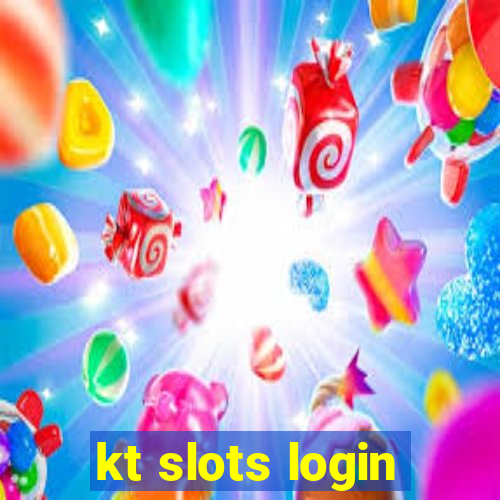 kt slots login