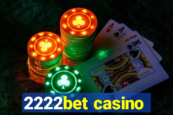 2222bet casino