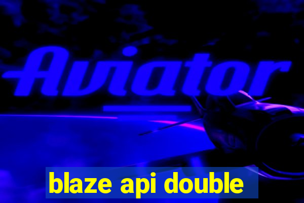 blaze api double