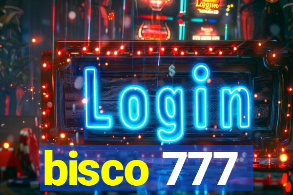 bisco 777