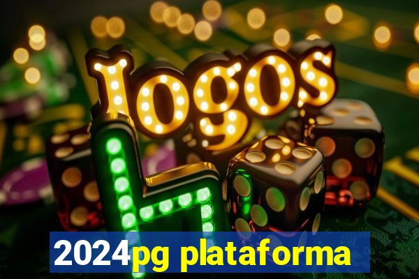 2024pg plataforma