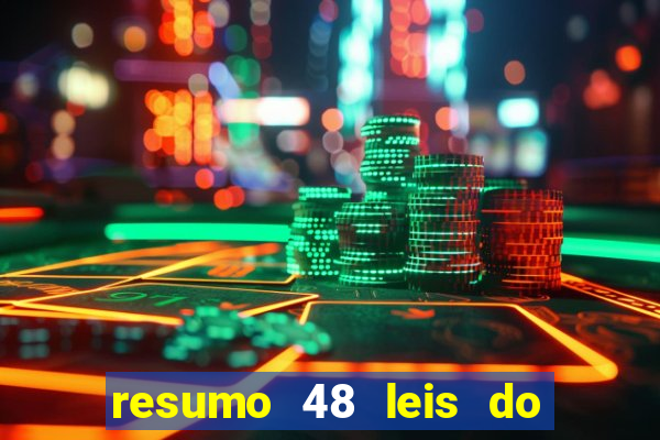 resumo 48 leis do poder pdf