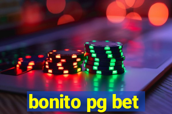 bonito pg bet