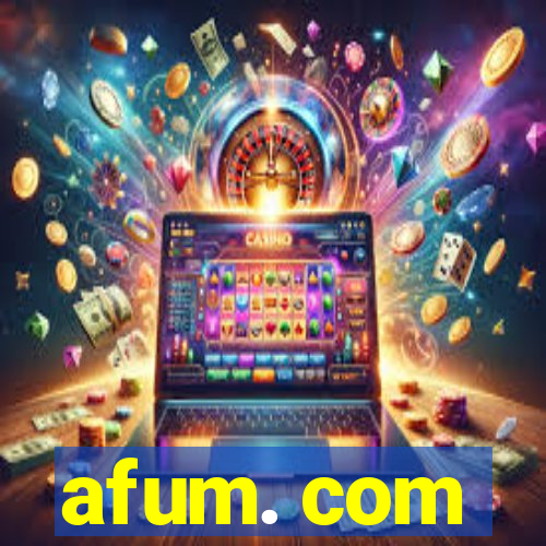 afum. com