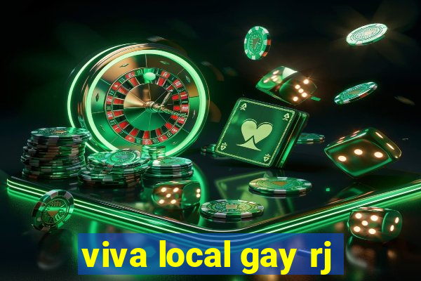 viva local gay rj