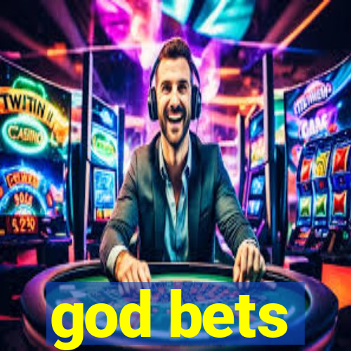 god bets