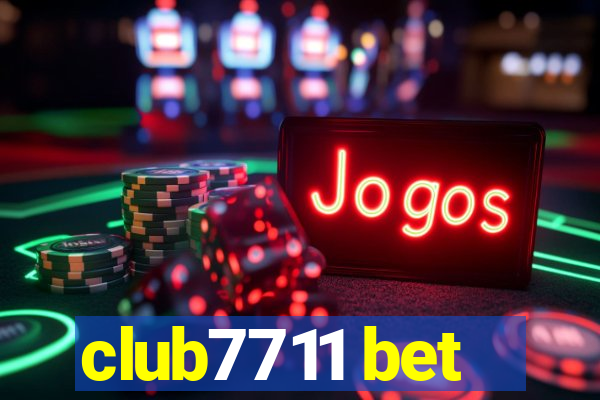 club7711 bet