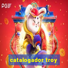 catalogador troy