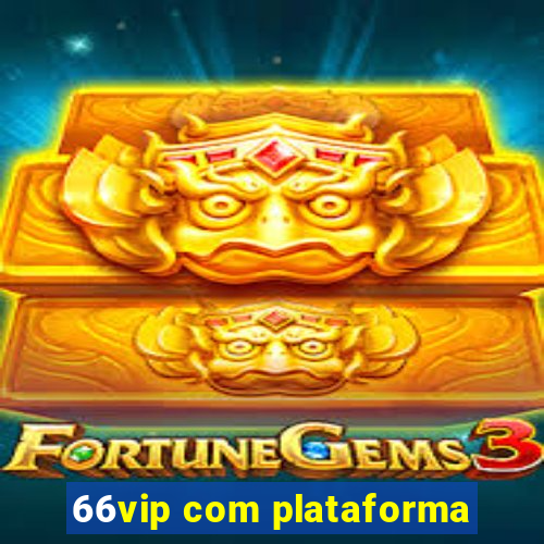 66vip com plataforma