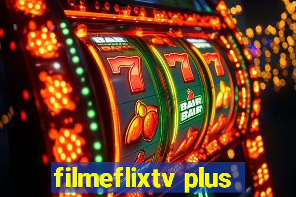 filmeflixtv plus