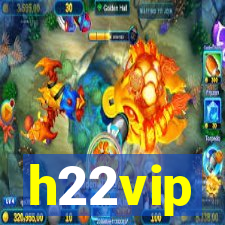 h22vip