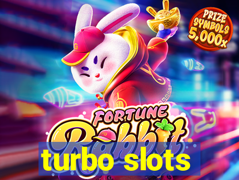 turbo slots