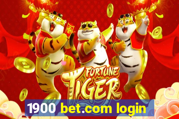 1900 bet.com login