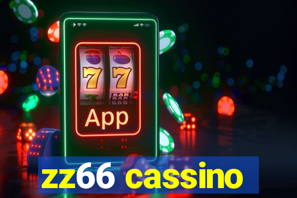 zz66 cassino