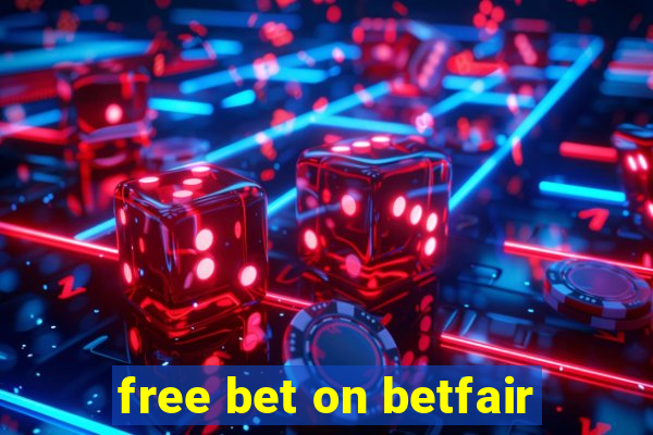 free bet on betfair