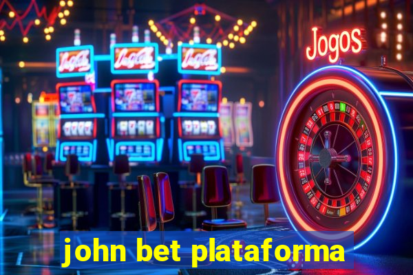 john bet plataforma