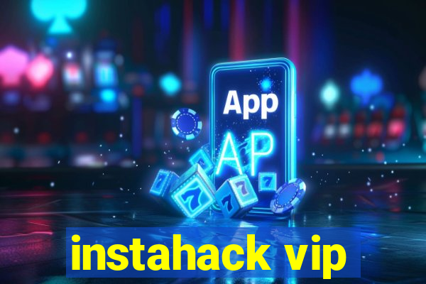 instahack vip