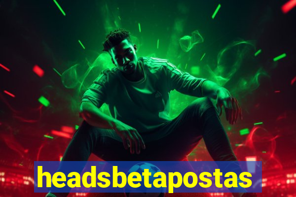 headsbetapostas