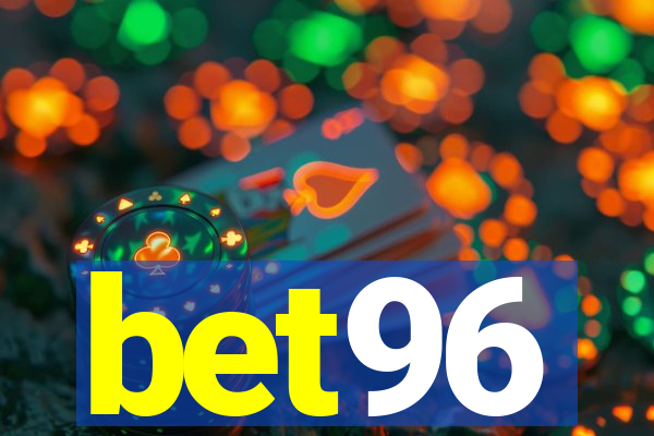 bet96