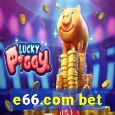 e66.com bet