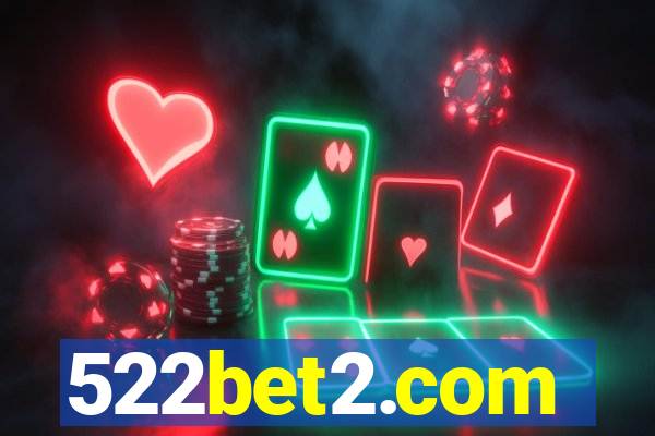 522bet2.com