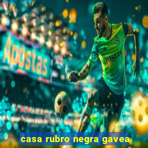 casa rubro negra gavea