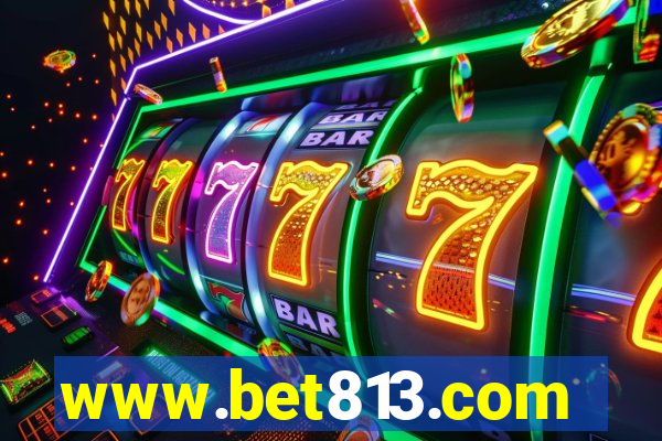 www.bet813.com