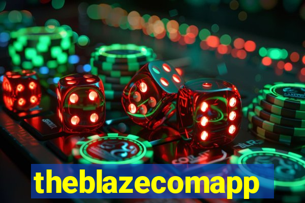 theblazecomapp