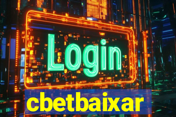 cbetbaixar