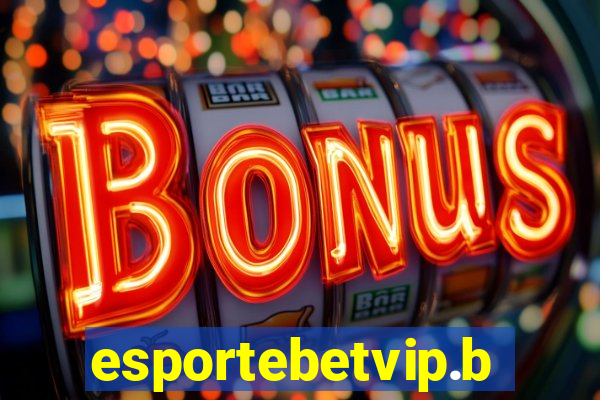 esportebetvip.bet