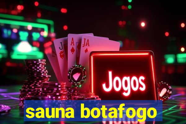 sauna botafogo