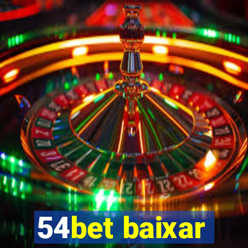 54bet baixar